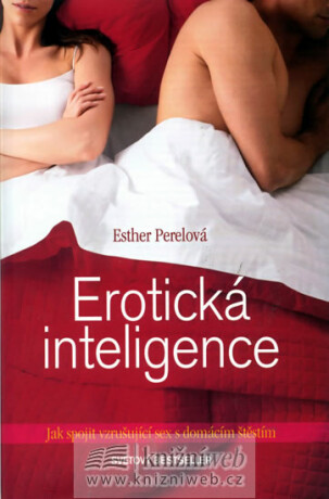 Erotická inteligence - Esther Perelová