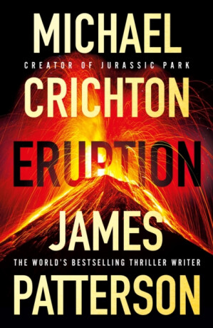 Eruption - Michael Crichton,James Patterson