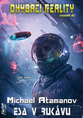 Esa v rukávu - Ohýbači reality 6 - Michael Atamanov
