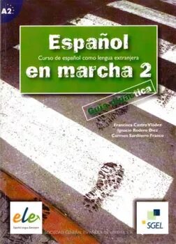 Espanol en marcha 2 - metodika (do vyprodání zásob) - Francisca Castro Viúdez,Ignacio Rodero,Carmen Sardinero