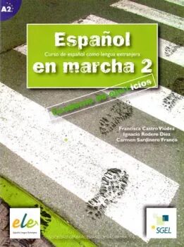 Espanol en marcha 2 - pracovní sešit + CD (do vyprodání zásob) - Francisca Castro Viúdez,Ignacio Rodero,Carmen Sardinero