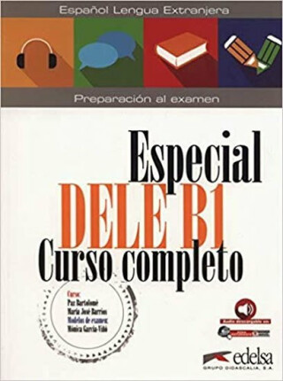 Especial DELE B1 Curso completo Libro+CD - Elena Hortelano González