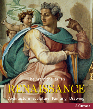 Essence of Culture: The Art of the Italian Renaissance - Toman Rolf