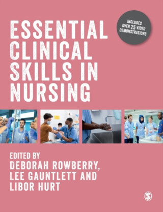 Essential Clinical Skills in Nursing - 