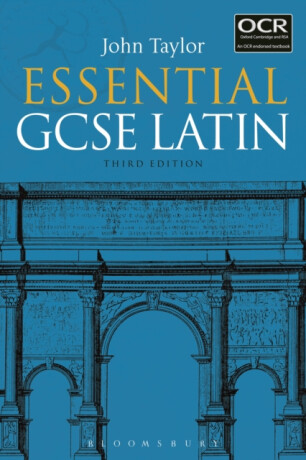 Essential GCSE Latin - Dr John  Taylor