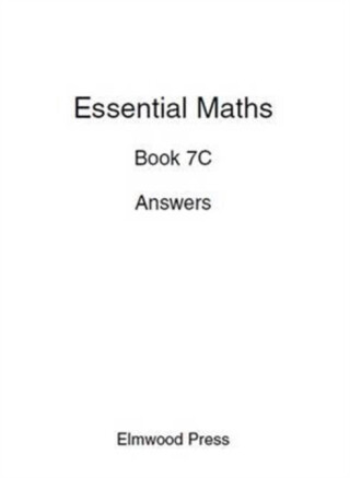 Essential Maths 7C Answers - Michael White,David Rayner
