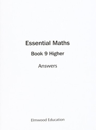 Essential Maths 9 Higher Answers - David Rayner