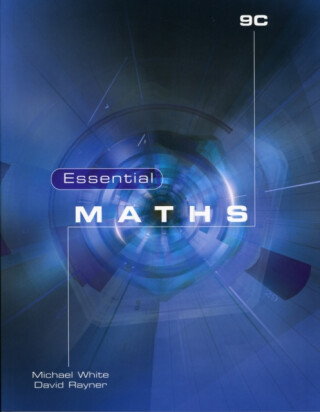 Essential Maths 9C - Michael White,David Rayner