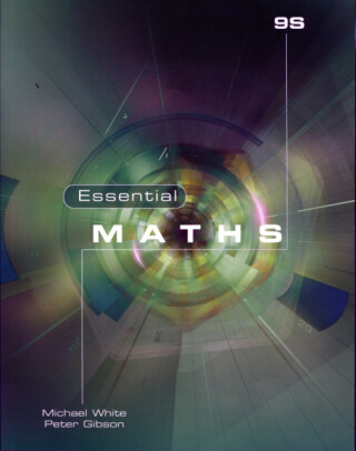 Essential Maths 9S - Michael White,Peter Gibson