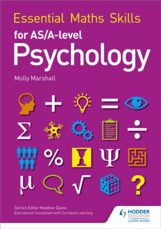 Essential Maths Skills for AS/A Level Psychology - Molly Marshall