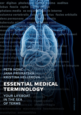 Essential Medical Terminology - Petr Honč,Kristina Hellerová,Jana Přívratská
