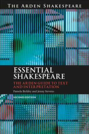 Essential Shakespeare - Dr. Jenny  Stevens,Dr. Pamela  Bickley