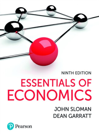 Essentials of Economics - Dean Garratt,John Sloman