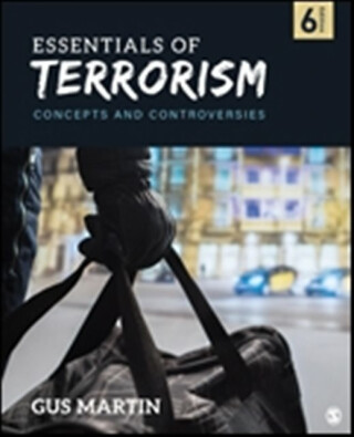 Essentials of Terrorism - C. Augustus  Martin