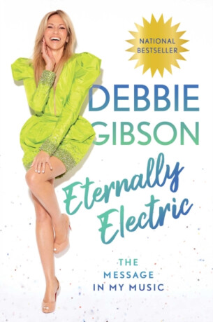 Eternally Electric - Debbie Gibson