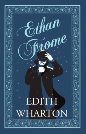 Ethan Frome - Edith Whartonová