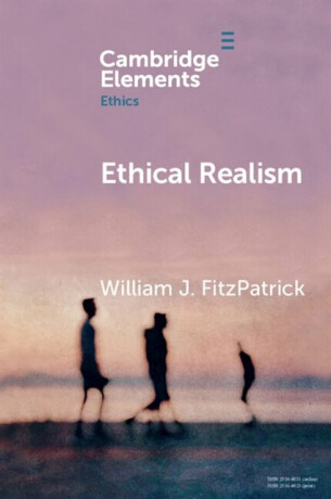 Ethical Realism - William J.  FitzPatrick