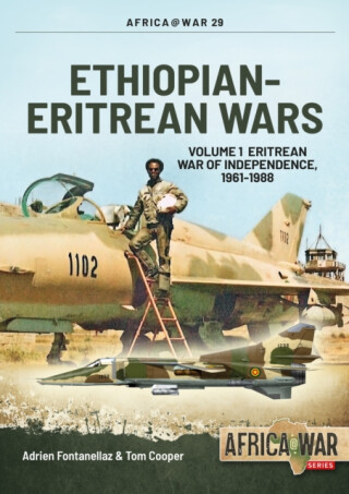 Ethiopian-Eritrean Wars - Cooper Tom,Adrien Fontanellaz