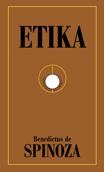 Etika - Benedikt Spinoza