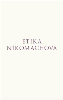 Etika Níkomachova - Aristotelés