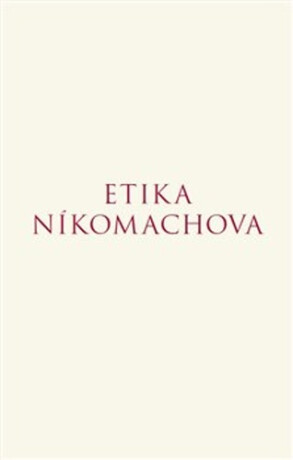 Etika Níkomachova - Aristotelés