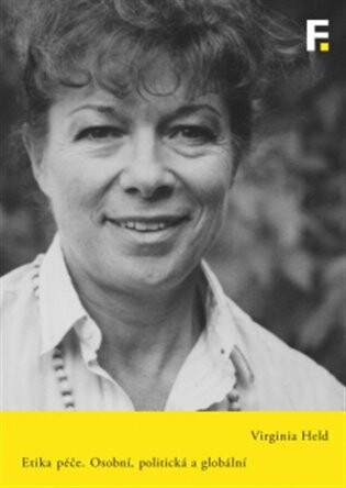 Etika péče - Virginia Held