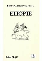 Etiopie - Stručná historie států - Lubor Mojdl