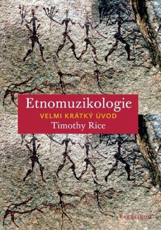 Etnomuzikologie - Timothy Rice