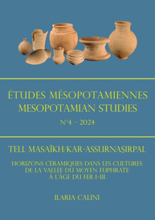 Etudes Mesopotamiennes - Mesopotamian Studies N4 - 2024 - Ilaria Calini