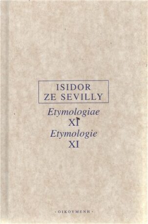 Etymologie XI - Isidor ze Sevilly
