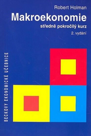 Makroekonomie - Robert Holman