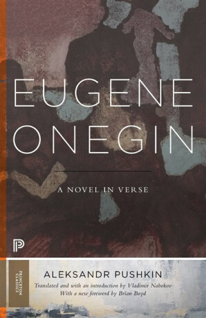 Eugene Onegin - Aleksandr Pushkin