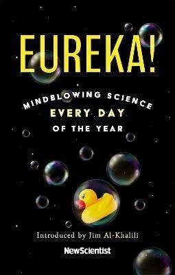 Eureka! : Mindblowing Science Every Day of the Year - Jim Al-Khalili