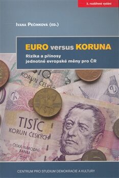Euro versus koruna - Iva Pečinková