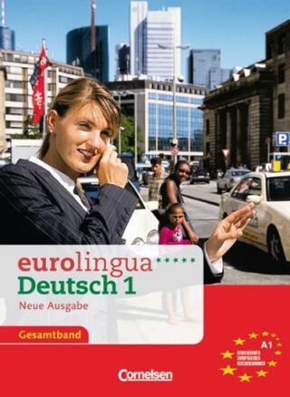 Eurolingua Deutsch 1/A1 Gesamtband (Kursbuch+Arbeitsbuch) - kolektiv autorů
