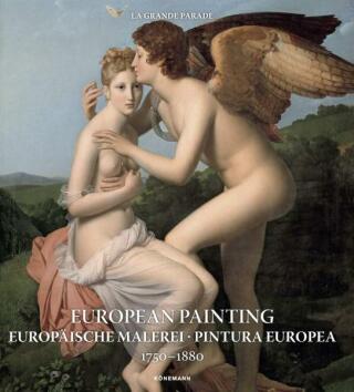 European Painting 1750-1880 - Daniel Kiecol