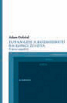 Eutanazie a rozhodnutí na konci života - Adam Doležal