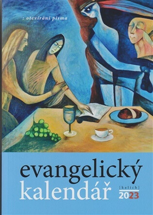 Evangelický kalendář 2023 - Daniel Ženatý,Daniela Ženatá