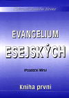 Evangelium Esejských - Szekely