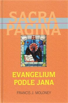 Evangelium podle Jana - SP4 - Francis J. Moloney