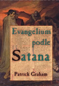 Evangelium podle Satana - Patrick Graham