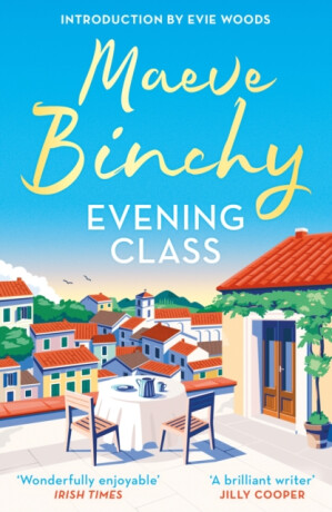 Evening Class - Maeve Binchy