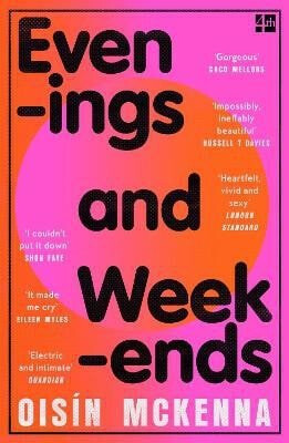 Evenings and Weekends - OisÃ­n McKenna