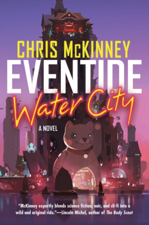 Eventide, Water City - Chris Mckinney