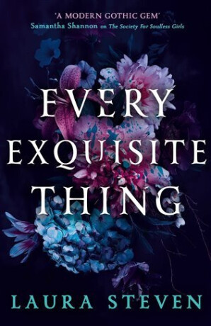 EVERY EXQUISITE THING PB - Laura Stevenová