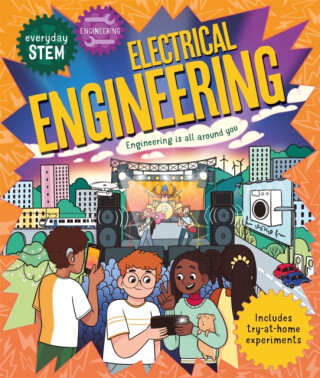 Everyday STEM Engineering â€“ Electrical Engineering - Jenny Jacoby