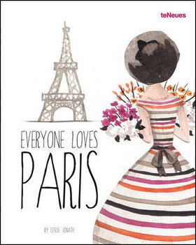 Everyone Loves Paris - Leslie Jonath