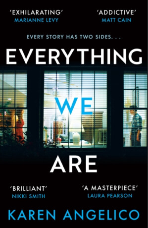 Everything We Are - Karen Angelico