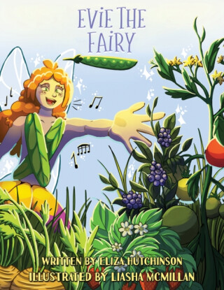 Evie the Fairy - Eliza Hutchinson