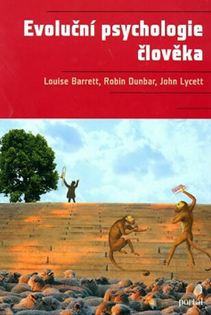 Evoluční psychologie člověka - Robin Dunbar,Louise Barret,John Lyccett